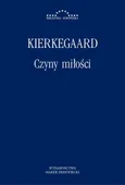 Czyny miłości - Søren Kierkegaard