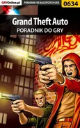 Grand Theft Auto - poradnik do gry - Maciej Jałowiec
