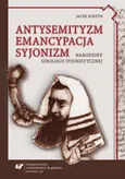 Antysemityzm, emancypacja, syjonizm - 04 Teodor Herzl - Jacek Surzyn