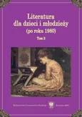 Literatura dla dzieci i młodzieży (po roku 1980). T. 2 - 14 Literatura dla młodego odbiorcy w polskojęzycznych zasobach sieciowych