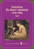 Literatura dla dzieci i młodzieży (1945–1989). T. 3 - 15 Rozwój bibliotek szkolnych w Polsce w latach 1945—1980
