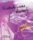 Niedrukowane dramaty Gabrieli Zapolskiej. T. 1: „Nerwowa awantura” oraz „Pariasy”. T. 2: „Carewicz” i „Asystent” - 06 Nota wydawcy T. 2