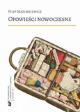 Opowieści nowoczesne - 01 Powrót - Filip Mazurkiewicz