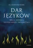 Dar języków - Mariusz Rosik