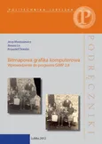 Bitmapowa grafika komputerowa. Wprowadzenie do programu GIMP 2.8 - Jerzy Montusiewicz