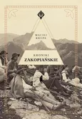 Kroniki zakopiańskie - Maciej Krupa