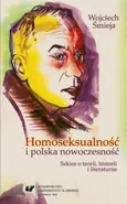 Homoseksualność i polska nowoczesność - Wojciech Śmieja