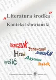 "Literatura środka" - 04 Na rozdrożach literatury i postkultury — aktywność medialna Wiktora Jerofiejewa a "literatura środka"