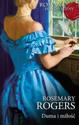 Duma i miłość - Rosemary Rogers