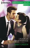 Kolacja w Londynie - Abby Green