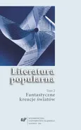 Literatura popularna. T. 2: Fantastyczne kreacje światów - 07 Literatura fantastyczna – przypadek chorwacki
