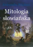 Mitologia słowiańska - Aleksander Brückner