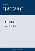 Ojciec Goriot - Honore de Balzac