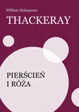 Pierścień i róża - William Makepeace Thackeray