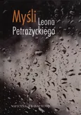 Myśli Leona Petrażnickiego - Leon Petrażycki