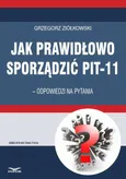 Jak prawidłowo sporządzić PIT-11 – odpowiedzi na pytania - Grzegorz Ziółkowski