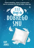 222 drogi do dobrego snu - Kim Jones