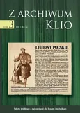 Z archiwum Klio, tom 3: XIX i XX w. Teksty źródłowe z ćwiczeniami dla liceum i technikum - Dariusz Ostapowicz