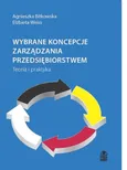 Wybrane koncepcje zarządzania przedsiębiorstwem - Agnieszka Bitkowska