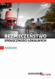 Bezpieczeństwo społeczności lokalnych - Andrzej Urban