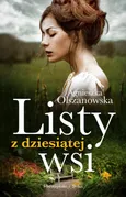 Listy z dziesiątej wsi - Agnieszka Olszanowska