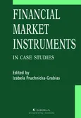 Financial market instruments in case studies. Chapter 3. Foreign Exchange Forward as an OTC Derivatives Market Instrument – Iwona Piekunko-Mantiuk - Izabela Pruchnicka-Grabias