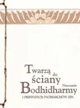 Twarzą do ściany - Bodhidharma
