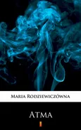 Atma - Maria Rodziewiczówna