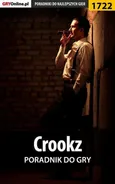 Crookz - poradnik do gry - Amadeusz "ElMundo" Cyganek