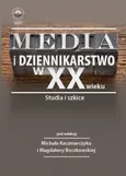 Media i dziennikarstwo w XX wieku. Studia i szkice - Bolesław Sprengel: Prasa i radio w działalności Policji Państwowej w latach 1919–1939