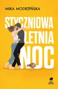 Styczniowa letnia noc - Outlet - Mika Modrzyńska