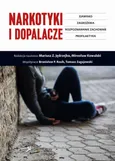 Narkotyki i dopalacze - Bronisław P. Rosik