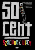 Szacunek ulicy - 50 Cent