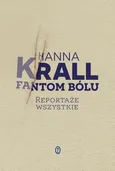 Fantom bólu - Hanna Krall