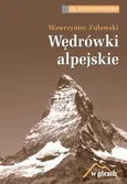 Wędrówki alpejskie - Wawrzyniec Żuławski