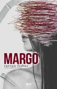 Margo - Tarryn Fisher