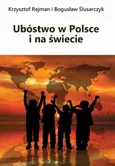 Ubóstwo w Polsce i na świecie - Bogusław Ślusarczyk