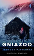 Gniazdo - Pasierski Jędrzej