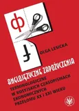 Anglojęzyczne zapożyczenia terminologiczne w rosyjskich czasopismach ekonomicznych przełomu XX i XXI wieku - Olga Lesicka