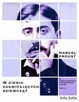 W cieniu zakwitających dziewcząt - Marcel Proust