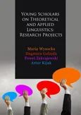 Young Scholars on Theoretical and Applied Linguistics: Research Projects - Ewa Konieczny: Light Verb Constructions in English-Polish Translation