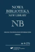 „Nowa Biblioteka. New Library. Usługi, Technologie Informacyjne i Media” 2016, nr 4 (23)