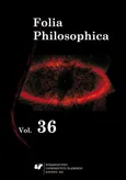 Folia Philosophica. Vol. 36 - 01 The Source of Notions. Plato’s Conception of Language in the Perspective of His Ontology