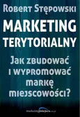 Marketing terytorialny - Robert Stępowski