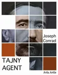 Tajny agent - Joseph Conrad