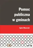 Pomoc publiczna w gminach - Agata Błaszczyk
