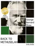 Back to Methuselah - George Bernard Shaw