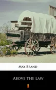 Above the Law - Max Brand