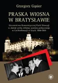 Praska wiosna w Bratysławie - Grzegorz Gąsior