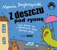 Z deszczu pod rynnę czyli o wyrażeniach, które pokazują język - Marcin Brykczyński